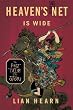 Heaven's Net Is Wide (The Tales of the Otori Series)