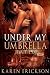 Under My Umbrella: Fated, Book 1