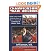 Championship Team Building: What Every Coach Needs to Know to Build a Motivated, Committed & Cohesive Team