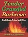 Books : Tender Grassfed Barbecue: Traditional, Primal and Paleo