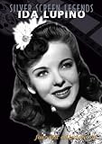 Silver Screen Legends: Ida Lupino