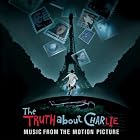 The Truth About Charlie by Various Artists - Soundtracks - 2002