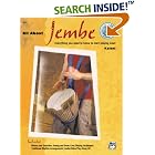 Buy All About Jembe (Book and CD) (Alfred's world percussion series) by Kalani