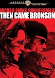Then Came Bronson