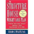 The Structure House Weight Loss Plan (Achieve Your Ideal Weight Through a New Relationship With Food) (Reprint) (Paperback)