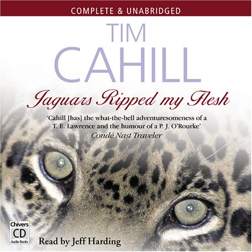 Jaguars Ripped My Flesh (Unabridged)