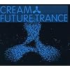 Cream Future Trance