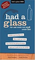 Had a Glass: Top 100 Wines for 2008 Under $20