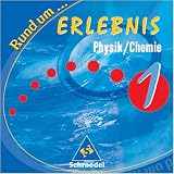 Erlebnis Physik / Chemie 1 - rund um.. - CD-ROM - 5./6.Schuljahr -  (Lernmaterialien) - Schroedel Verlag GmbH
