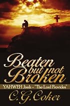 Beaten But Not Broken: YAHWEH Jireh- "The Lord Provides"