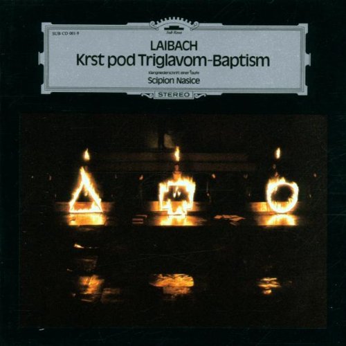 Laibach - Krst Pod Triglavom: Baptism - Zortam Music
