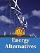 Book Energy Alternatives (Hot Topics)
