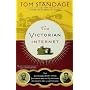 The Victorian Internet: The Remarkable Story of th&hellip von Tom Standage