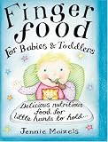 Finger Food for Babies and Toddlers