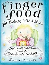 Finger Food for Babies and Toddlers