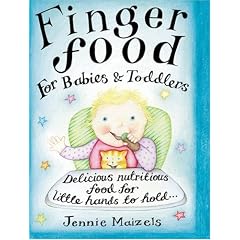 Finger Food for Babies and Toddlers