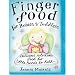 Finger Food for Babies and Toddlers