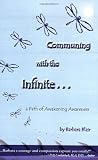 Communing with the Infinite