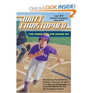The Home Run Kid Races On - Matt Christopher