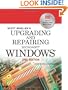 Upgrading and Repairing Microsoft Windows (2nd Edition)