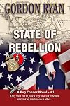 State of Rebellion: A Pug Connor Novel - Book One