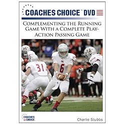 Complementing the Running Game With a Complete Play-Action Passing Game