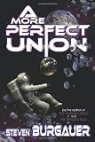 A More Perfect Union