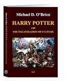 Harry Potter and the Paganization of Culture