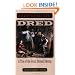 Dred: A Tale of the Great Dismal Swamp