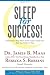 Sleep for Success!