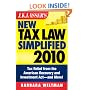 J.K. Lasser's New Tax Law Simplified 2010: Tax Relief from the American Recovery and Reinvestment Act, and More