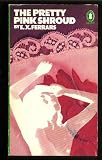 The Pretty Pink Shroud (Penguin Crime Fiction)