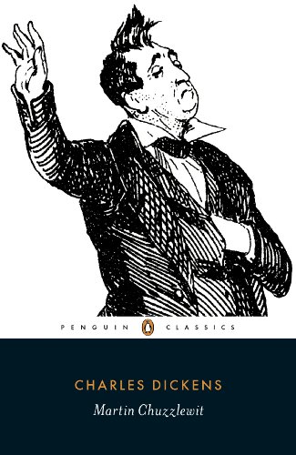 Martin Chuzzlewit (Penguin Classics)