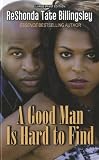 A Good Man Is Hard to Find (Thorndike Press Large Print African American Series)