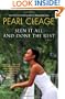 Seen It All and Done the Rest: A Novel