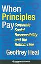 When Principles Pay: Corporate Social Responsibility and the Bottom Line