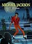 Michael Jackson, Tome 1 : Thriller