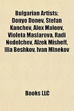 Produkt-Bild: Bulgarian Artists: Donyo Donev, Stefan Kanchev, Alex Maleev, Violeta Maslarova, Radi Nedelchev, Alzek Misheff, Ilia Beshkov, Ivan Minekov
