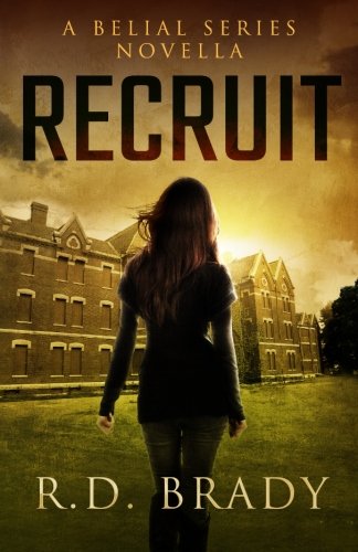 Recruit (The Belial Series) (Volume 4)