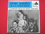 Hughes, Spike Spike Hughes LP Ace Of Clubs ACL1153 EX/EX 1960s