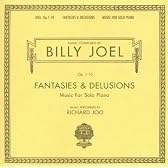 Fantasies & Delusions: Music for Solo Piano (Sl)