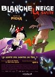 Snow White: The Sequel ( Blanche-Neige, la suite )