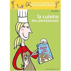 La Cuisine des paresseuses