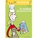 La Cuisine des paresseuses