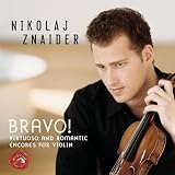 Bravo! Virtuoso and Romantic Encores for Violin