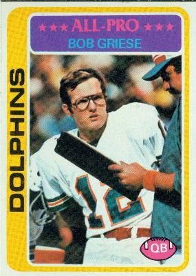 1978 Topps #120 Bob Griese - Miami Dolphins (Football Cards)