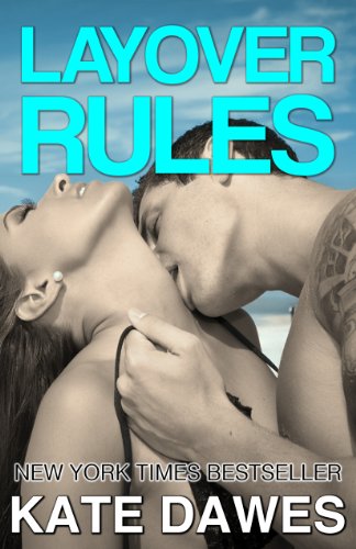 Layover Rules by Kate Dawes