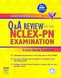 Saunders Q & A Review for the NCLEX-PN&Atilde;�&Acirc;&reg; Examination (Saunders Questions & Answers for NCLEX-PN)
