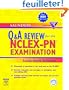 Saunders Q & a Review for the Nclex-pn Examination