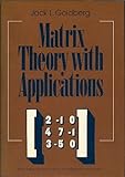 Matrix theory with applications